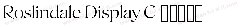 Roslindale Display C字体转换